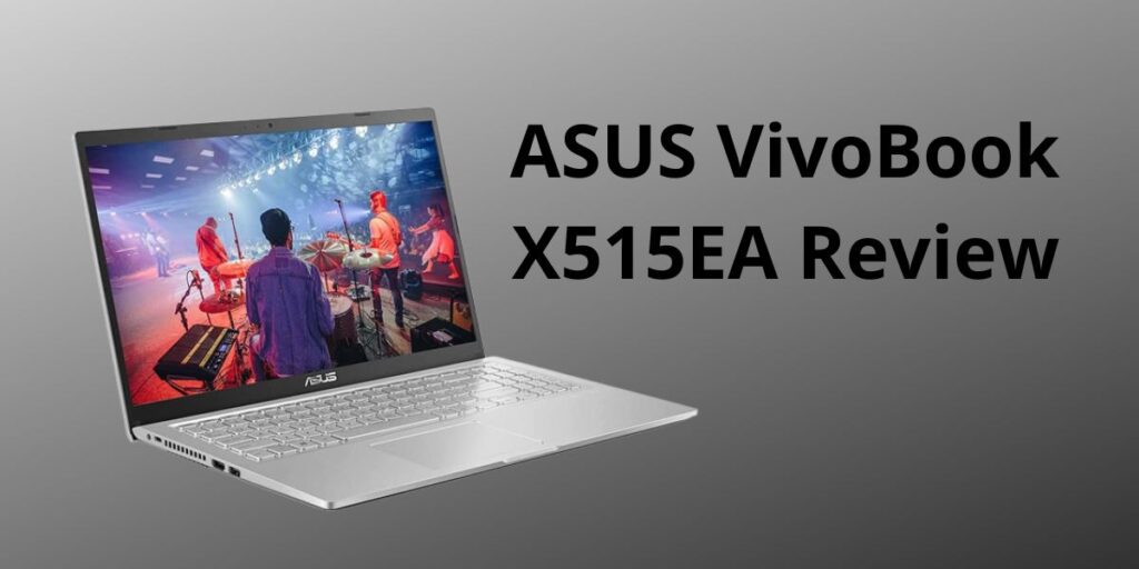 ASUS VivoBook X515EA review