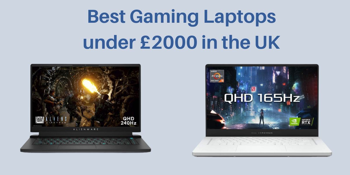 5 Best Gaming Laptops under £2000 in the UK (2023)